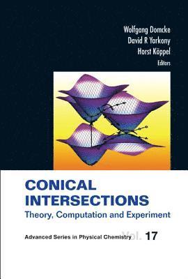 Conical Intersections: Theory, Computation And Experiment 1