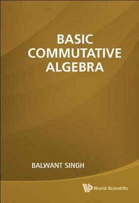 Basic Commutative Algebra 1