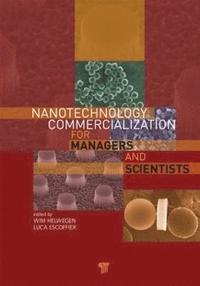 bokomslag Nanotechnology Commercialization for Managers and Scientists