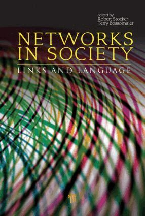 Robert Stocker, Terry Bossomaier - Networks in Society, Inbunden