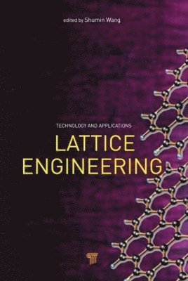 Shumin Wang - Lattice Engineering, Inbunden