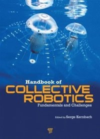 bokomslag Handbook of Collective Robotics