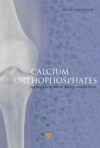 bokomslag Calcium Orthophosphates