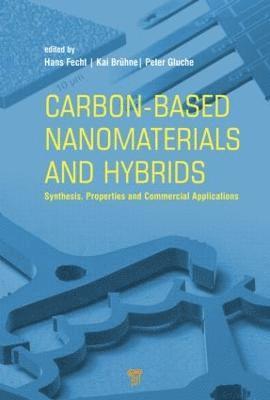 bokomslag Carbon-based Nanomaterials and Hybrids