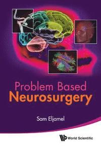 bokomslag Problem Based Neurosurgery