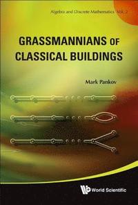 bokomslag Grassmannians Of Classical Buildings