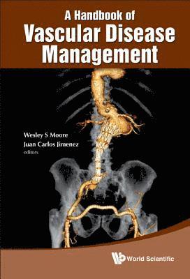 MOORE WESLEY S, Wesley S Moore, Juan Carlos Jimenez, Usa) Moore, Wesley S (Univ Of California, Los Angeles, Usa) Jimenez, Juan Carlos (Ucla Medical Center, Wesley S. Moore - Handbook Of Vascular Disease Management, A, Inbunden