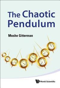 bokomslag Chaotic Pendulum, The