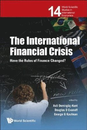 bokomslag International Financial Crisis, The: Have The Rules Of Finance Changed?