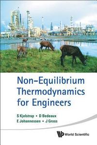 bokomslag Non-equilibrium Thermodynamics For Engineers