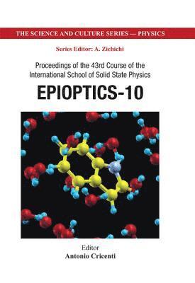 CRICENTI ANTONIO, Antonio Cricenti, Italy) Cricenti, Antonio (Ist Di Struttura Della Materia - Epioptics-10 - Proceedings Of The 43rd Course Of The International School Of Solid State Physics, Inbunden