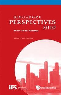 bokomslag Singapore Perspectives 2010: Home.heart.horizon