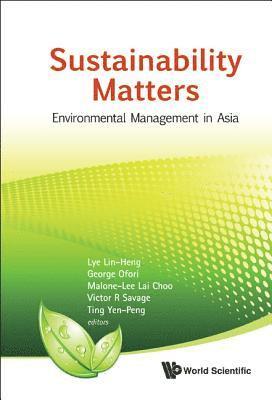 Sustainability Matters: Environmental Management In Asia 1