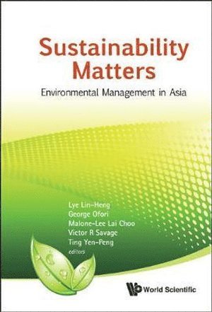 Sustainability Matters: Environmental Management In Asia 1