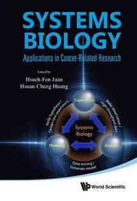bokomslag Systems Biology: Applications In Cancer-related Research