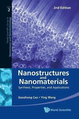 bokomslag Nanostructures And Nanomaterials: Synthesis, Properties, And Applications (2nd Edition)
