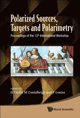 Polarized Sources, Targets And Polarimetry - Proceedings Of The 13th International Workshop 1