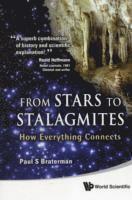 From Stars To Stalagmites: How Everything Connects 1