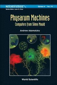 bokomslag Physarum Machines: Computers From Slime Mould