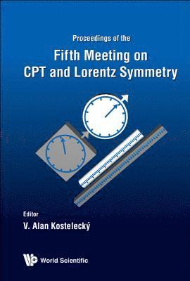 Cpt And Lorentz Symmetry - Proceedings Of The Fifth Meeting 1