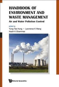bokomslag Handbook Of Environment And Waste Management: Air And Water Pollution Control