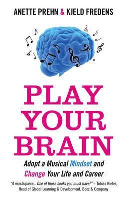 Anette Prehn, Kjeld Fredens - Play Your Brain, Häftad