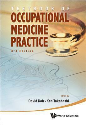 bokomslag Textbook of Occupational Medicine Practice (3rd Edition)
