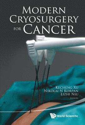 bokomslag Modern Cryosurgery For Cancer