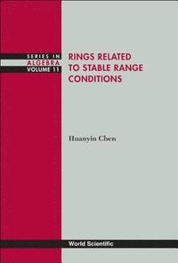 bokomslag Rings Related To Stable Range Conditions