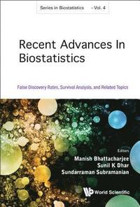 bokomslag Recent Advances In Biostatistics: False Discovery Rates, Survival Analysis, And Related Topics