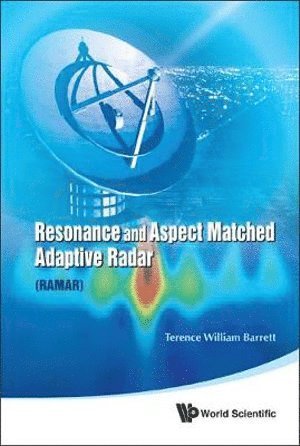 bokomslag Resonance And Aspect Matched Adaptive Radar (Ramar)