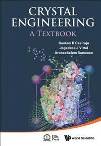 bokomslag Crystal Engineering: A Textbook