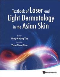 bokomslag Textbook Of Laser And Light Dermatology In The Asian Skin