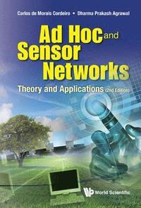 bokomslag Ad Hoc And Sensor Networks: Theory And Applications (2nd Edition)