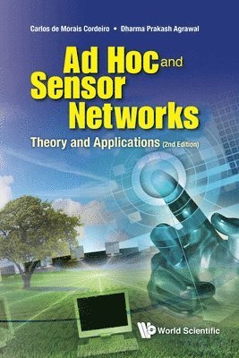 bokomslag Ad Hoc And Sensor Networks: Theory And Applications (2nd Edition)