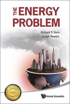 Richard S Stein, Joseph Powers, Usa) Stein, Richard S (Univ Of Massachusetts At Amherst, Usa) Powers, Joseph (Retired, United Technologies Corp, Richard S. Stein, STEIN RICHARD S, Stein Richard S - Energy Problem, The, Inbunden