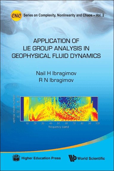 Nail H Ibragimov, Ranis N Ibragimov - APPLICATIONS OF LIE GROUP ANALYSIS IN GEOPHYSICAL FLUID DYNAMICS, Inbunden