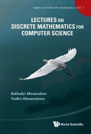 Lectures On Discrete Mathematics For Computer Science