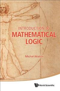 bokomslag Introduction To Mathematical Logic