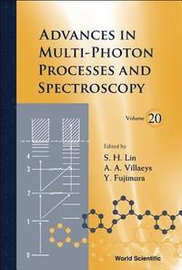 bokomslag Advances In Multi-photon Processes And Spectroscopy, Volume 20