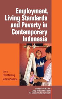 bokomslag Employment, Living Standards and Poverty in Contemporary Indonesia