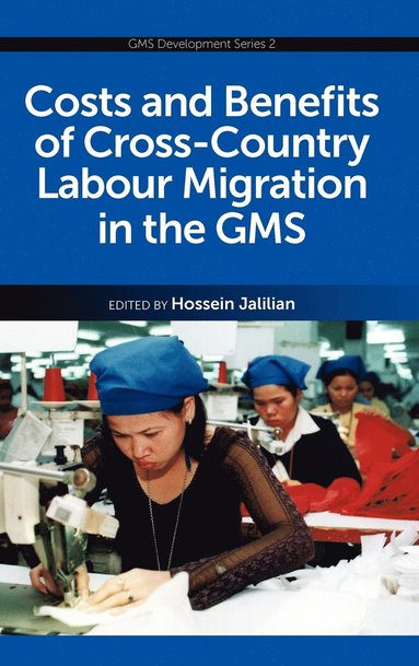 bokomslag Costs and Benefits of Cross-Country Labour Migration in the GMS