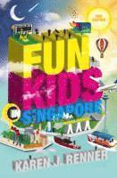 bokomslag Fun for Kids in Singapore