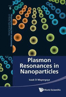 bokomslag Plasmon Resonances In Nanoparticles