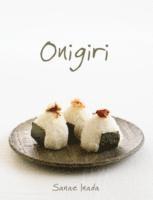Inada Sanae - Simply Onigiri : Fun and Creative Recipes for Japanese Rice Balls, Häftad