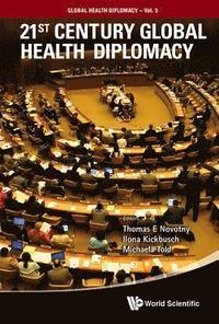 bokomslag 21st Century Global Health Diplomacy