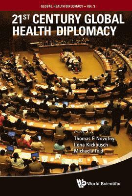21st Century Global Health Diplomacy 1