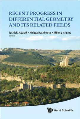 Recent Progress In Differential Geometry And Its Related Fields - Proceedings Of The 2nd International Colloquium On Differential Geometry And Its Related Fields 1