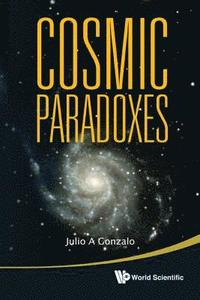 bokomslag Cosmic Paradoxes