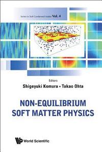 bokomslag Non-equilibrium Soft Matter Physics